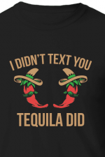 i didnt text you tequila did, funny cinco de mayo free svg file