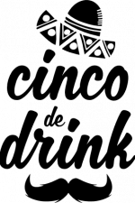 cinco de drink, cinco de mayo free svg file