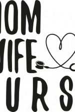 mom wife nurse, nursing free svg file