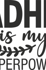 ADHD is my superpower, Awareness - free svg file for members