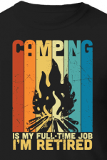 camping is my full time I'm retired free svg file
