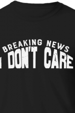 breaking news I dont care, funny sarcastic - free svg file for members