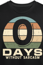 0 days without sarcasm, funny sarcastic free svg file