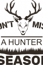 dont miss a hunter season, hunting - free svg file for members