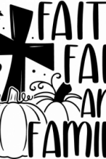 faith fall and family, religious - free svg file for members