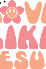 love like jesus, christian - free svg file for members