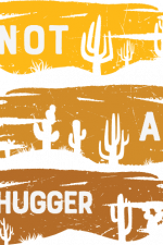 not a hugger, desert cactus, funny sarcastic social distance free svg file