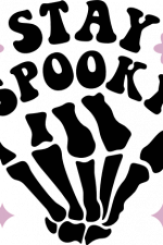 stay spooky, skleton hand, halloween - free svg file for members