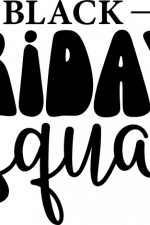 black friday squad - free svg file for members