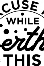excuse me while overthink this, funny - free svg file for members