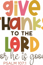 give thanks to the lord for he is good - free svg file for members