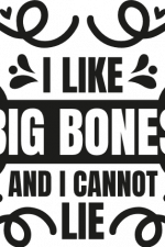 I like big bones and I cannot lie, dog bandana - free svg file for members