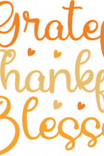 grateful thankful blessed, thanksgiving day - free svg file for members