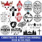 Christmas and Christian Bundle - Over 40 Svg Files