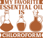 my favorite essential oil is chloroform, funny kitchen - free svg file for members