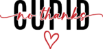 cupid no thanks, valentines day - free svg file for members
