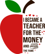 I became a teacher for the money and the fame, half apple clipart free svg file