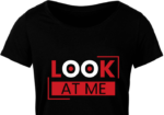Look at me, funny tshirt design free svg file