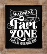Warning, fart zone, funny toilet sign - free svg file for members