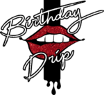 Birthday drip, lips, birthday girl shirt, PNG file - free svg file for members