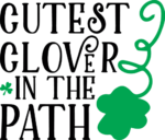 Cutest clover in the path, saint patricks day free svg file