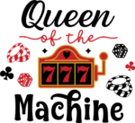 Queen of the slot machine, 777, casino - free svg file for members