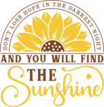 And you will find the sunshine, motivational quotes - free svg file for members