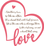 A mothers love is like no other, its a bond that will last forever, heart - free svg file for members