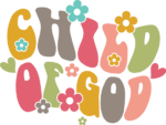 Child of god, trendy christians retro floral tshirt design - free svg file for members