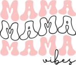 Mama vibes, groovy echo stacked text, mom life free svg file