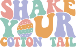 Shake your cotton tail, Funny easter tshirt design free svg file