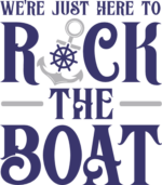 We are just here to rock the boat, cruise ship vacation vibes - free svg file for members