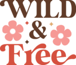 Wild and free, cute girly retro tshirt design free svg file