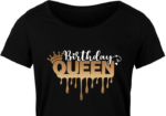 Birthday Queen, Crown, Birthday Girl T Shirt Design - free svg file for members