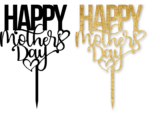 Happy Mothers Day cake topper, Golden Png For Sublimation, Gift For Mom - free svg file for members