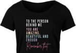 Self love sayings, To The Person Behind Me, You Are Amazing, Beautiful - free svg file for members