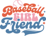 Baseball girl friend, tshirt design for a baseball lover girlfriend free svg file