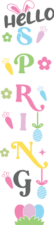 Hello spring, easter porch sign, easter wall decor - free svg file for members