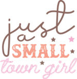 country girl tshirt design, Just a small town girl free svg file