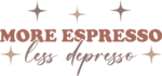 Funny espresso lover tee design, More espresso, less depresso free svg file