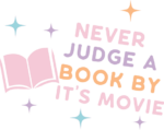 Book lover quotes, Never judge a book by its movie - free svg file for members
