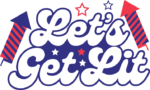 Lets get lit, fireworks, Funny 4th of July shirt design - free svg file for members