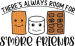 There is always room for s'more friends, funny camper tshirt design - free svg file for members