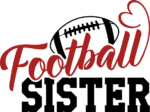 Football sister, football lover tshirt design - free svg file for members