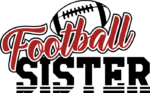Football lover tshirt design, Football sister - free svg file for members