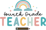 Fourth grade teacher, rainbow design, tshirt design for teacher - free svg file for members