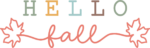 Hello fall, Door Sign, autumn decor - free svg file for members