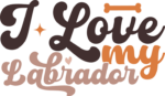 I love my labrador, dogs lover quotes - free svg file for members