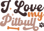 tshirt design for dogs lover, I love my pitbull - free svg file for members