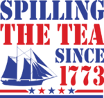Spilling the tea since 1773, Patriotic American t shirt design - free svg file for members